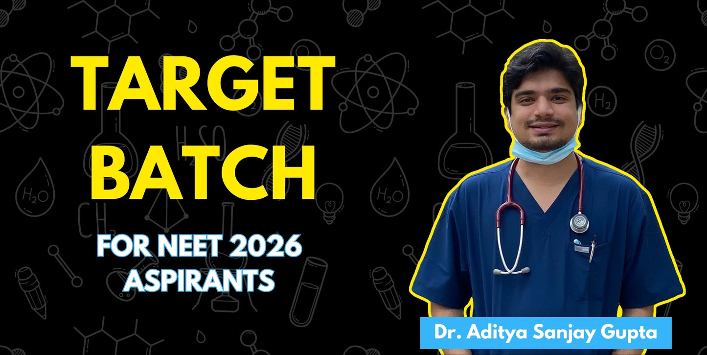 NEET 2026 - Target Batch