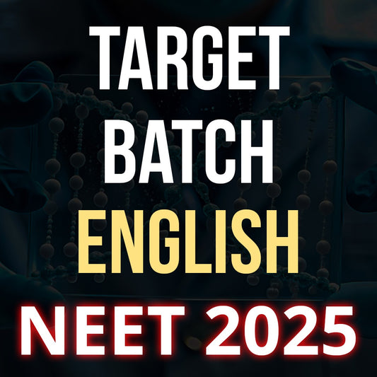 Target Batch English - NEET 2025