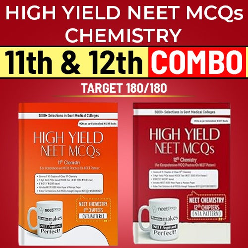 High Yield NEET MCQs - Chemistry 12th + 11th combo by NEETprep