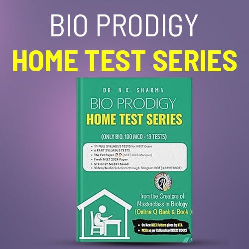 Bio Prodigy 2025/26- Home Test Series Book by DR. N. K. SHARMA