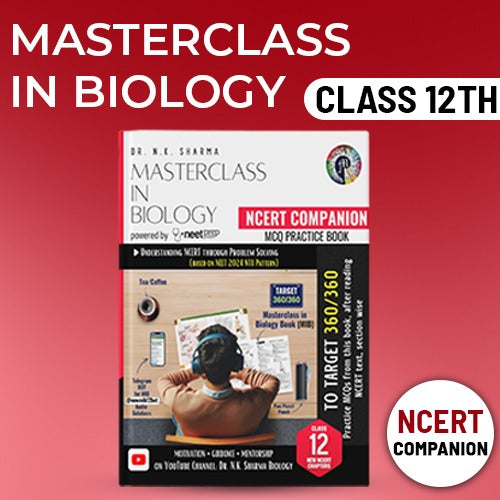 NEET Masterclass in Biology 12th Class NEETprep.com